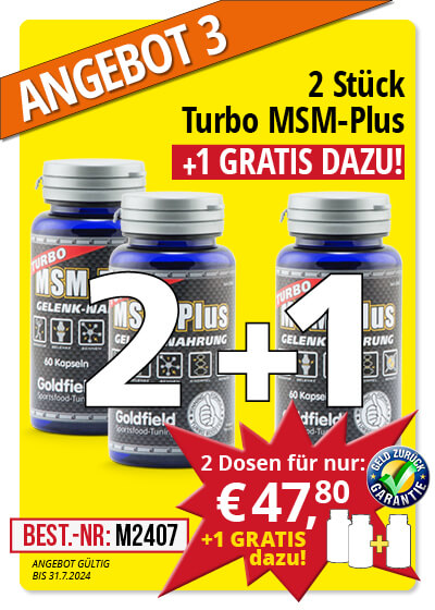  Juli-Angebot 3  Turbo MSM-Plus 2+1 Dose gratis